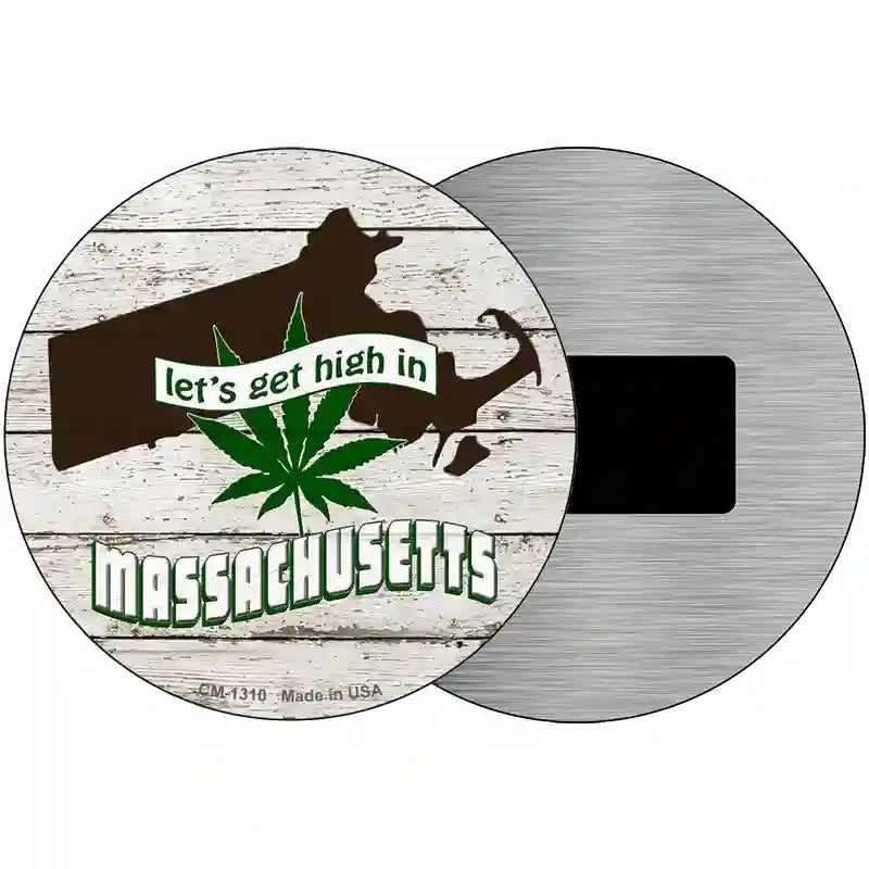 Lets Get High In Massachusetts Novelty Metal Circle 3.5" (CM)