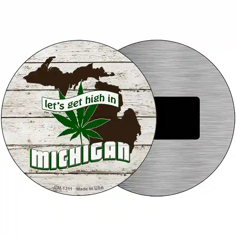 Lets Get High In Michigan Novelty Metal Circle 3.5" (CM)