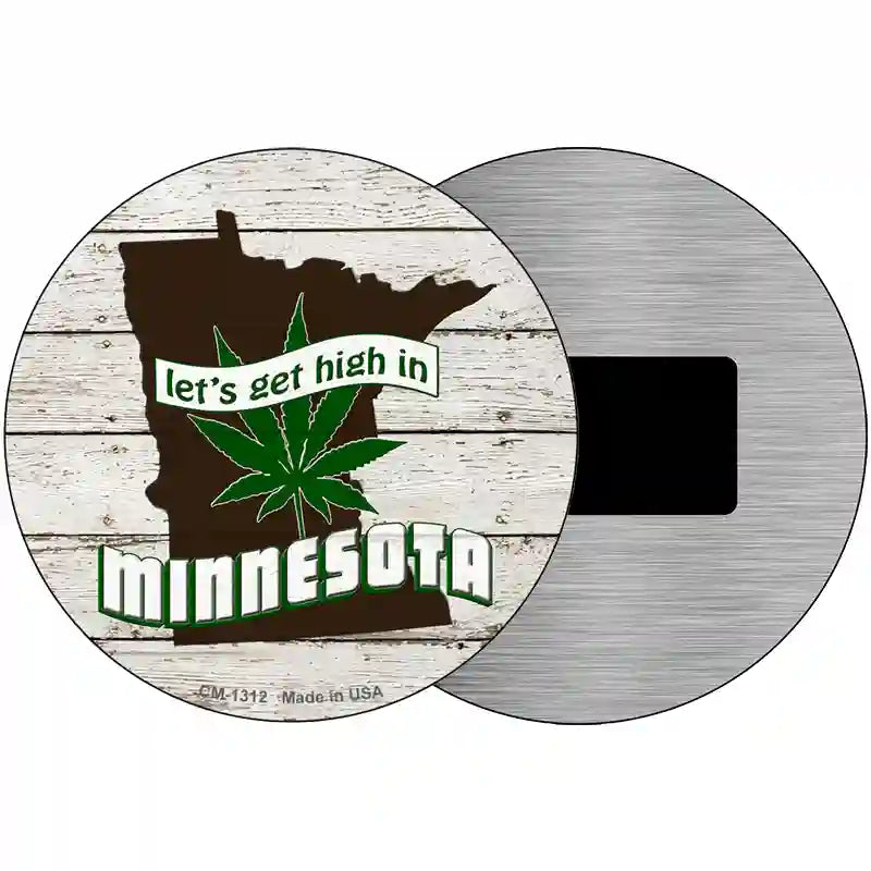 Lets Get High In Minnesota Novelty Metal Circle 3.5" (CM)