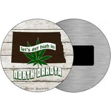 Lets Get High In North Dakota Novelty Metal Circle 3.5" (CM)