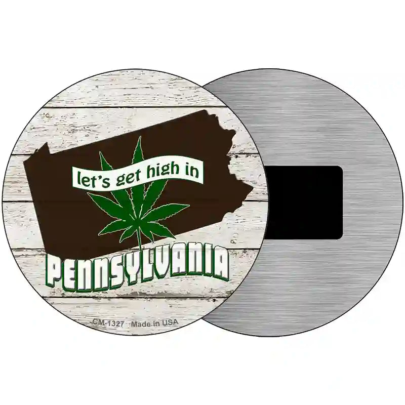 Lets Get High In Pennsylvania Novelty Metal Circle 3.5" (CM)