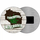 Lets Get High In Wisconsin Novelty Metal Circle 3.5" (CM)