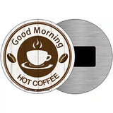 Good Morning Novelty Metal Circular Sign 3.5" (CM)