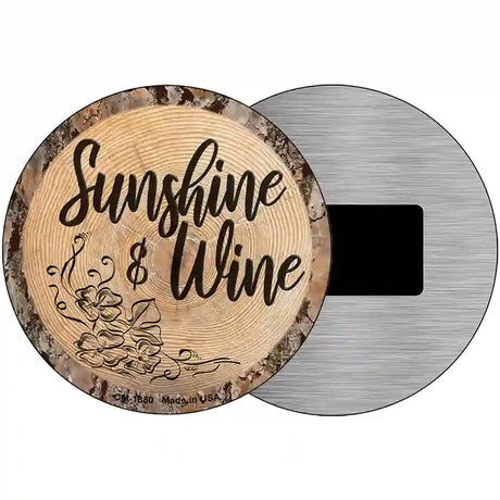 Sunshine and Wine Novelty Metal Circular Sign 3.5" (CM)