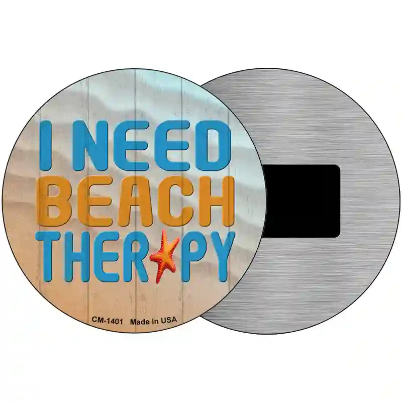 I Need Beach Therapy Novelty Metal Circular Sign 3.5" (CM)