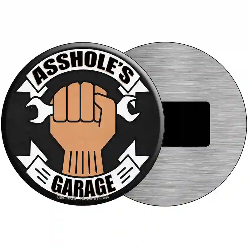 Assholes Garage Wrench Novelty Metal Circular Sign 3.5" (CM)