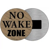 No Wake Zone Novelty Metal Circular Sign 3.5" (CM)