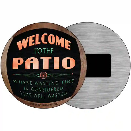 Welcome To The Patio Novelty Metal Circular Sign 3.5" (CM)