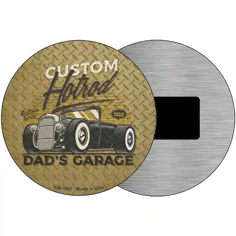 Dads Garage Custom Hotrod Novelty Metal Circular Sign 3.5" (CM)