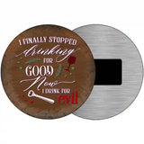 Drink For Evil Novelty Metal Circular Sign 3.5" (CM)