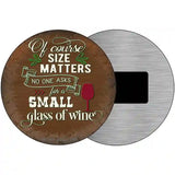 Size Matters Small Glass Novelty Metal Circular Sign 3.5" (CM)