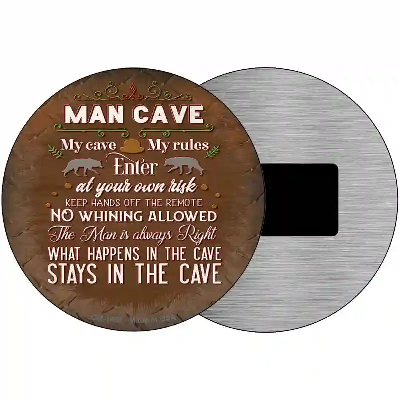 No Whining In Cave Novelty Metal Circular Sign 3.5" (CM)