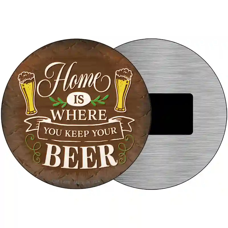 Where You Keep Your Beer Novelty Metal Circular Sign 3.5" (CM)