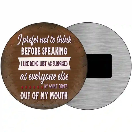 I Like Being Surprised Novelty Metal Circular Sign 3.5" (CM)