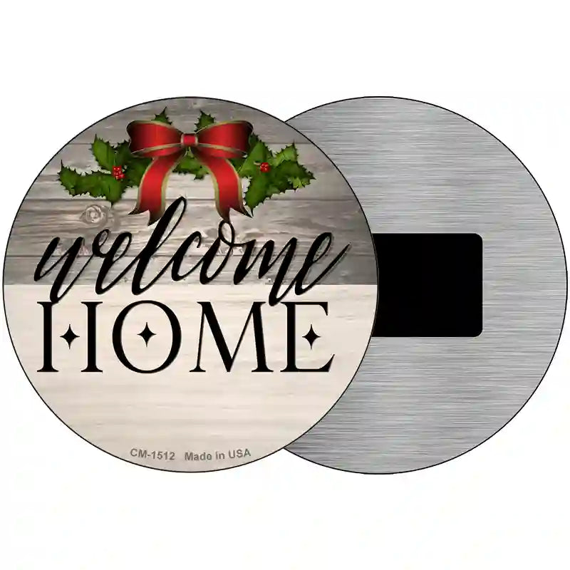 Welcome Home Ribbon Novelty Metal Circle Sign 3.5" (CM)