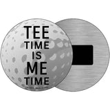 Tee Time Me Time Novelty Metal Circular Sign 3.5" (CM)