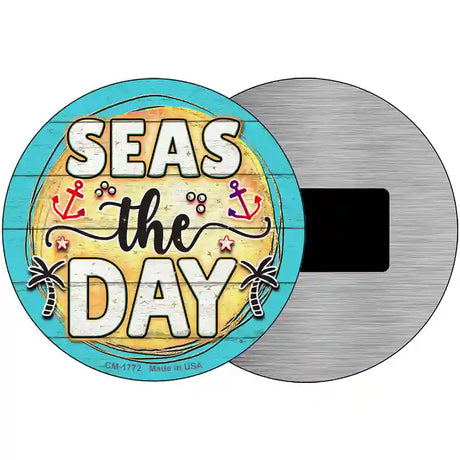 Seas The DayNovelty Metal Circle Sign 3.5" (CM)