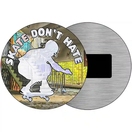 Skate Dont Hate Novelty Metal Circle Sign 3.5" (CM)