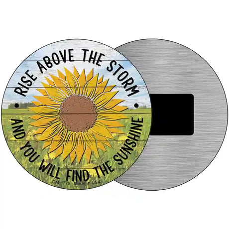 Rise Above The Storm Novelty Metal Circle Sign 3.5" (CM)