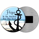 Hope Anchor For Soul Novelty Metal Circular Sign 3.5" (CM)