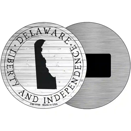 Delaware Liberty and Independence Novelty Metal Circle Sign C-1798 3.5" (CM)