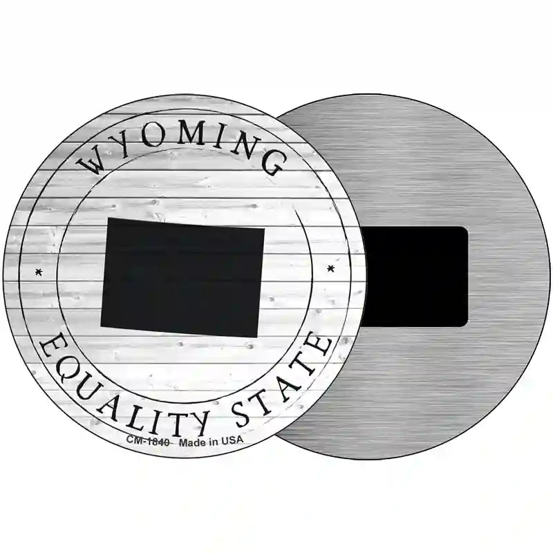 Wyoming Equality State Novelty Metal Circle Sign C-1840 3.5" (CM)