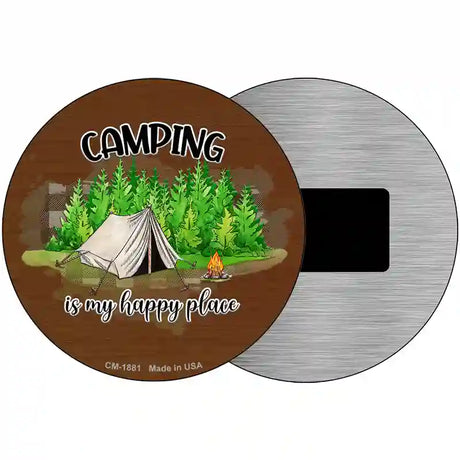 Camping Is My Happy Place Tent Novelty Metal Circle Sign 3.5" (CM)