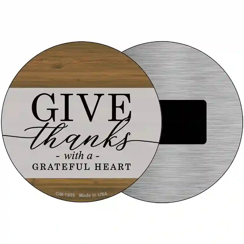 Give Thanks With A Grateful Heart Novelty Metal Circle Sign 3.5" (CM)