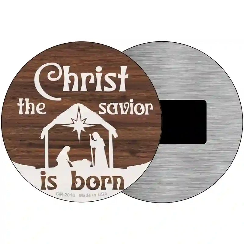 Christ The Savior is Born Novelty Metal Circle Sign 3.5" (CM)