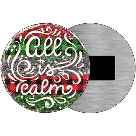 All Is Calm Christmas Novelty Metal Circle Sign 3.5" (CM)