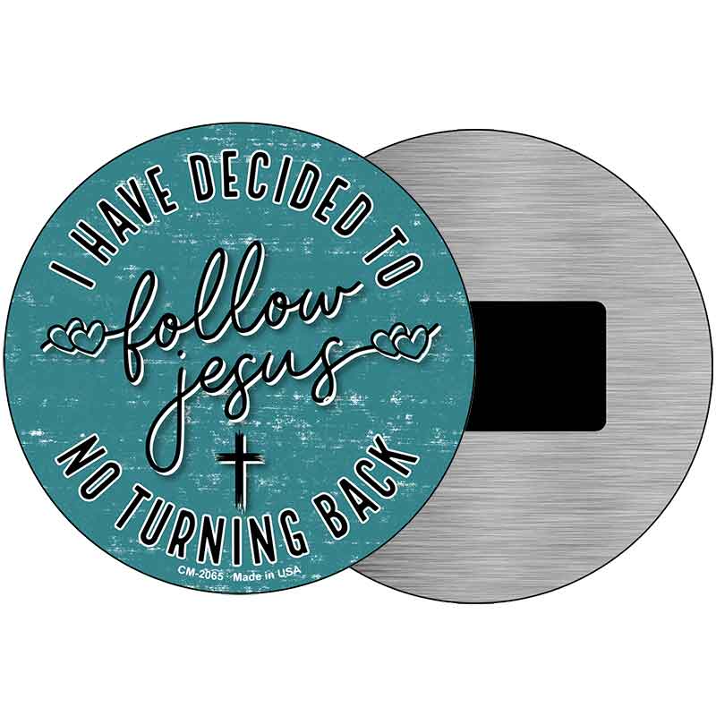 Follow Jesus Novelty Metal Circular Sign C-2065