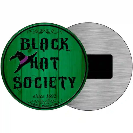 Black Hat Society Novelty Metal Circular Sign 3.5" (CM)