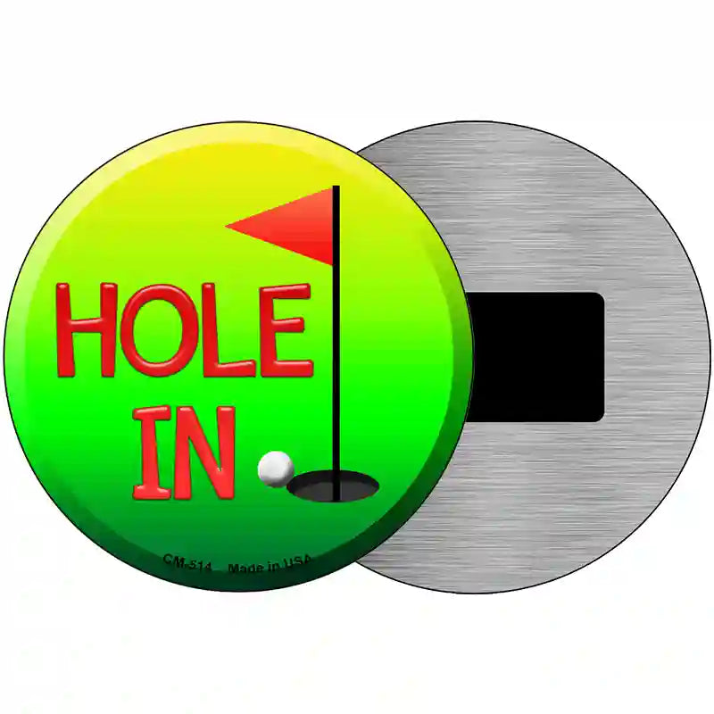 Hole In One Novelty Metal Circular Sign 3.5" (CM)