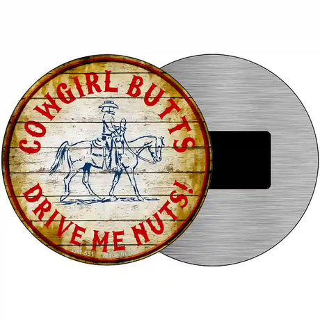 Cowgirl Butts Novelty Metal Circular Sign 3.5" (CM)