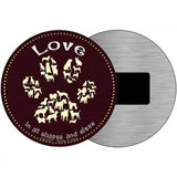 Love In All Shapes Novelty Metal Circular Sign 3.5" (CM)