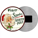 Visit Santa Novelty Metal Circular Sign 3.5" (CM)