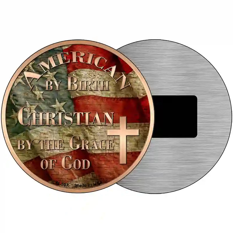 American Christian Novelty Metal Circular Sign 3.5" (CM)