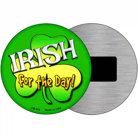 Irish For The Day Novelty Metal Circular Sign 3.5" (CM)