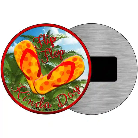 Flip Flop Kinda Day Novelty Metal Circular Sign 3.5" (CM)