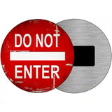 Do Not Enter Rusty Novelty Metal Circular Sign 3.5" (CM)