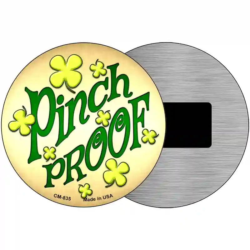 Pinch Proof Novelty Metal Circular Sign 3.5" (CM)