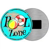 Pool Zone Novelty Metal Circular Sign 3.5" (CM)