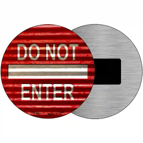 Do Not Enter Corrugated Novelty Metal Circular Sign 3.5" (CM)