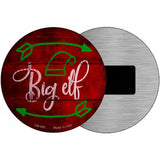 Big Elf Novelty Metal Circular Sign 3.5" (CM)