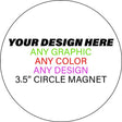 Personalized Design Your Own Custom Novelty Aluminum Circle Magnet | 3.5" Magnet