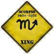 Scorpio Zodiac Symbol Xing Novelty Metal Crossing Sign 16.5" (CX)