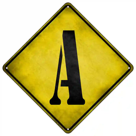 Letter A Xing Novelty Metal Crossing Sign 16.5" (CX)