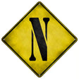 Letter N Xing Novelty Metal Crossing Sign 16.5" (CX)