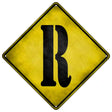 Letter R Xing Novelty Metal Crossing Sign 16.5" (CX)