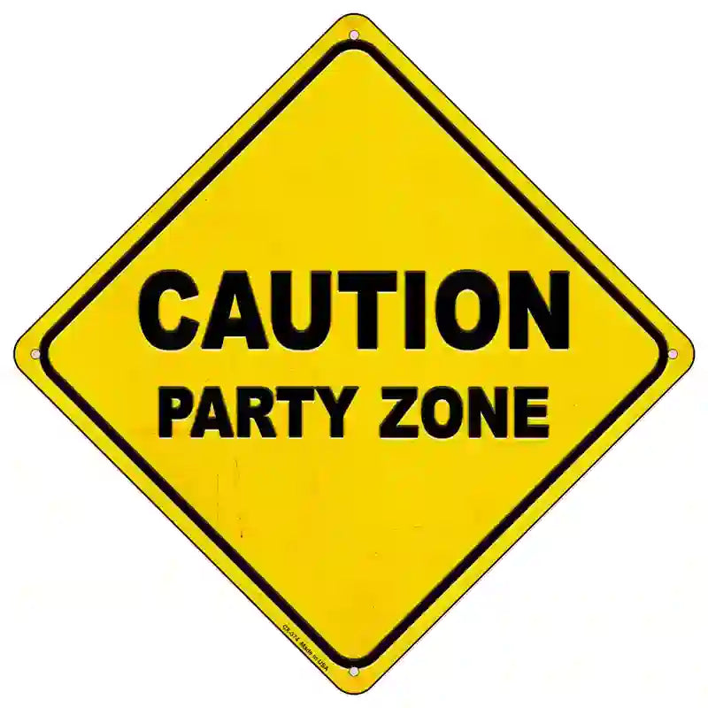 Caution Party Zone Novelty Metal Crossing Sign 16.5" (CX)